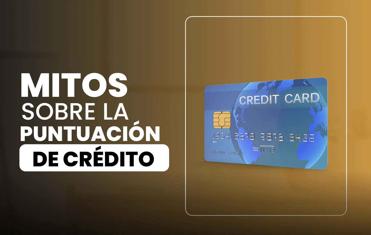 Mitos sobre la puntuación de crédito: