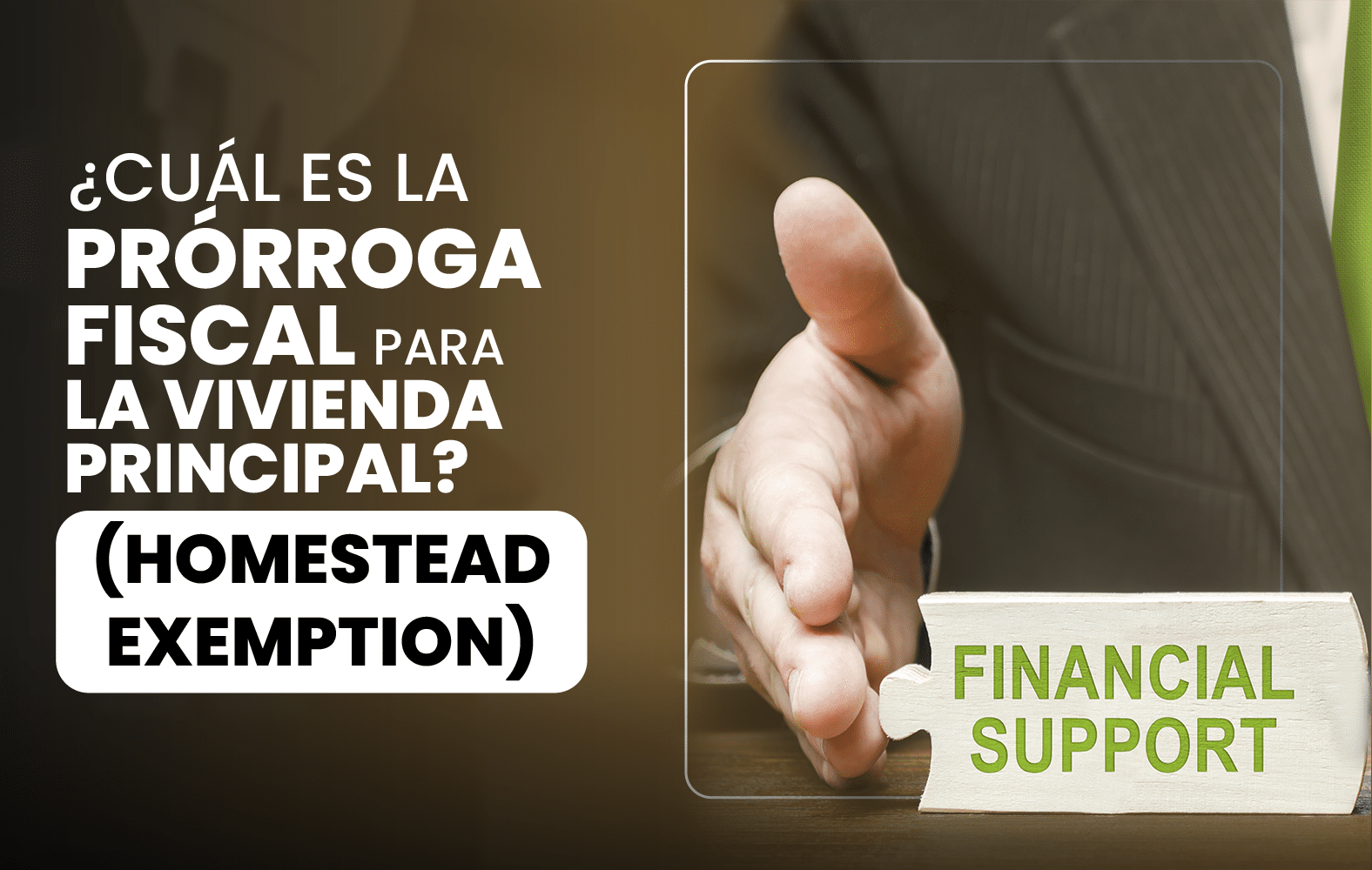 ¿Cuál es la prórroga fiscal para la vivienda principal? (Homestead Exemption)?