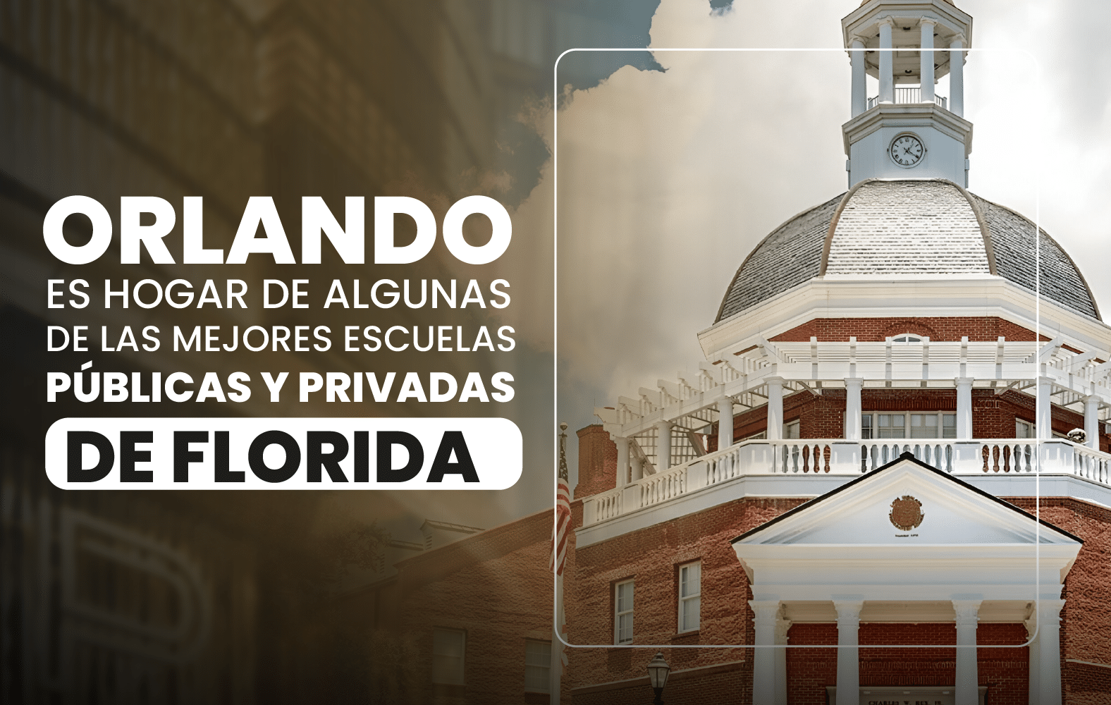 Orlando es hogar de algunas de las mejores escuelas públicas y privadas de Florida: