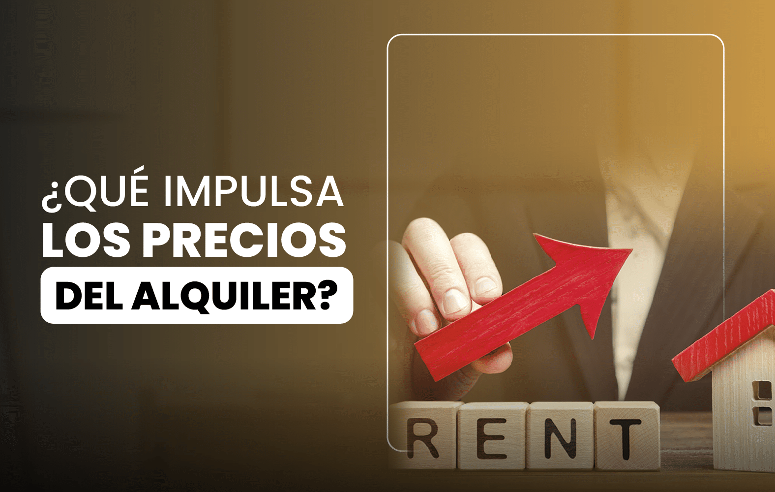 ¿Qué impulsa los precios del alquiler?