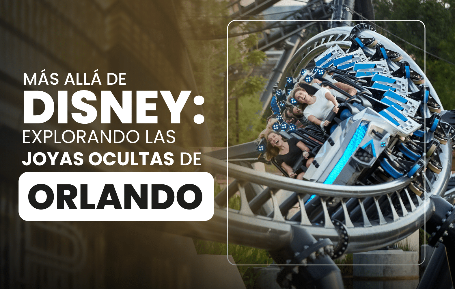 Más allá de Disney: explorando las joyas ocultas de Orlando